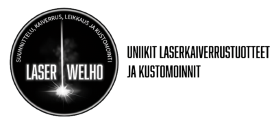 LaserWelho – Uniikit laserkaiverrustuotteet ja kustomoinnit
